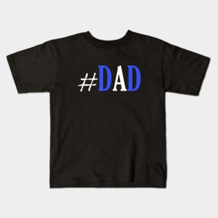 Dad Kids T-Shirt